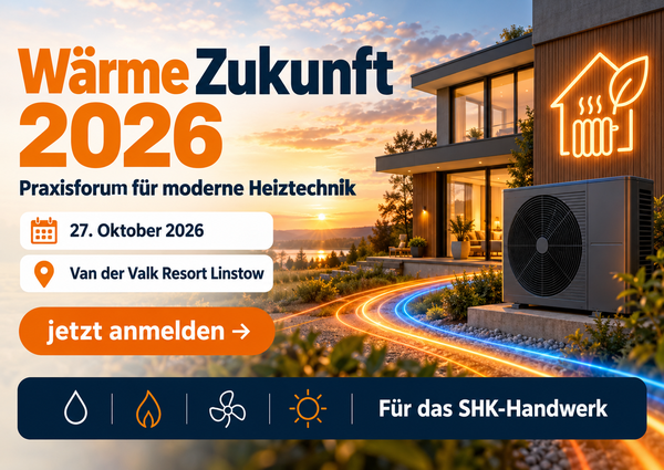 WärmeZukunft 2026 – Praxisforum für moderne Heiztechnik und Gebäudemodernisierung